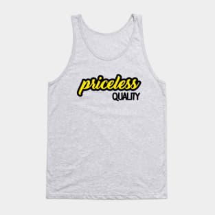 Priceless Quality Tank Top